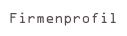 Firmenprofil