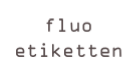 fluo
etiketten